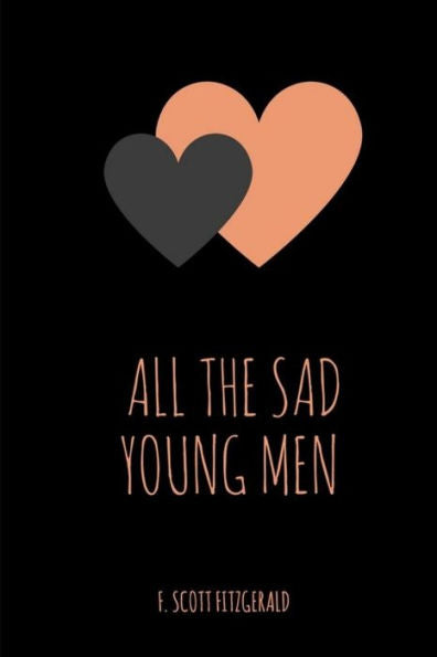 All The Sad Young Men