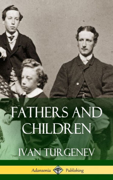 Fathers And Children (Hardcover)
