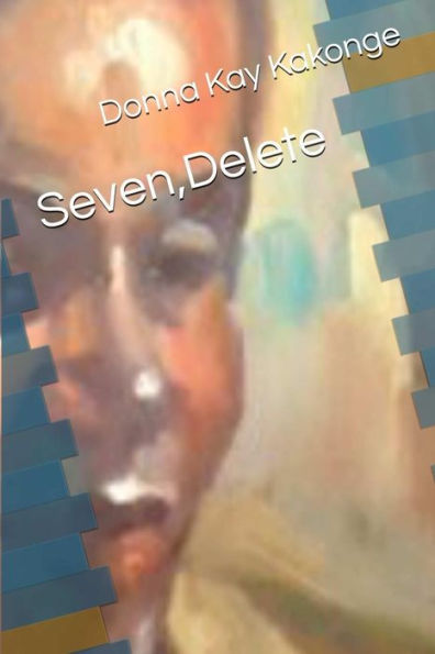 Seven, Delete (French Edition)
