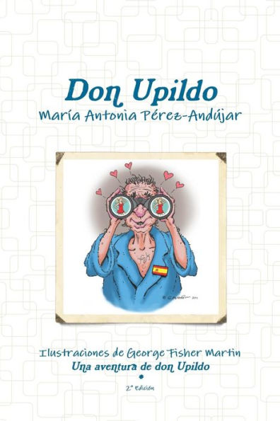 Don Upildo (Spanish Edition)