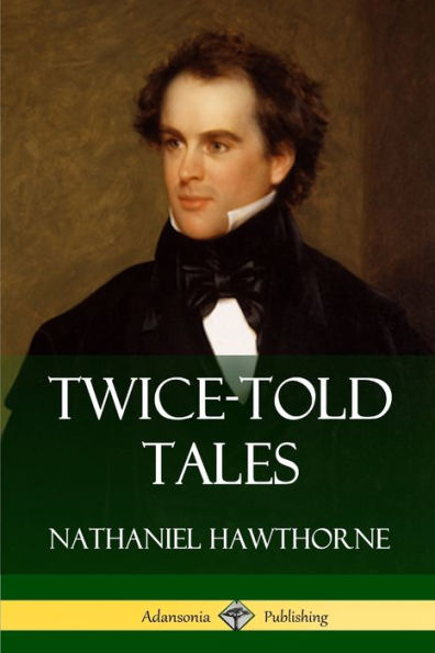 Twice-Told Tales
