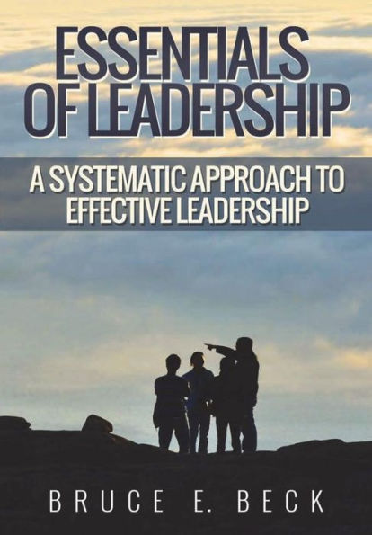 Essentials Of Leadership