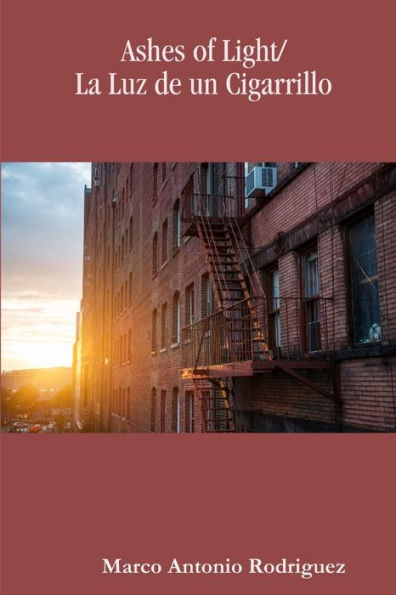 Ashes Of Light/La Luz De Un Cigarrillo