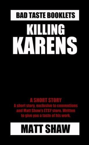Killing Karens