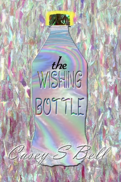 The Wishing Bottle