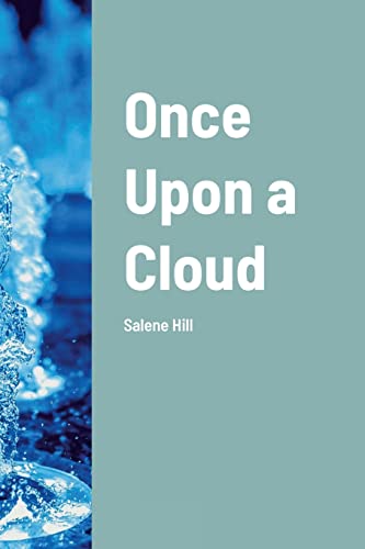 Once Upon A Cloud