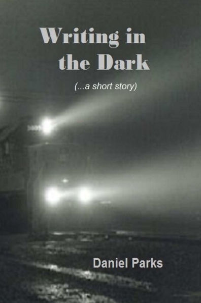 Writing In The Dark - 9781387847426