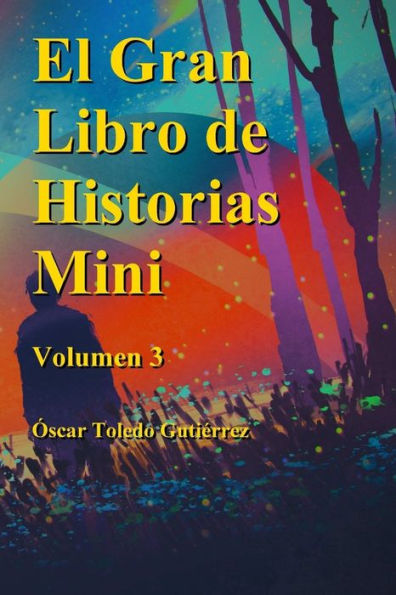 El Gran Libro De Historias Mini Volumen 3 (Spanish Edition)