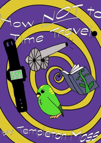 How Not To Time Travel