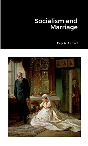 Socialism And Marriage