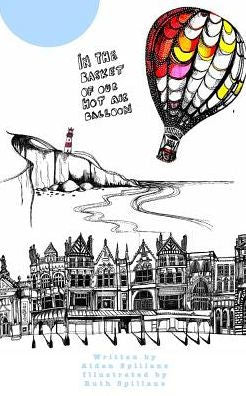 In The Basket Of Our Hot Air Balloon - 9781388785116