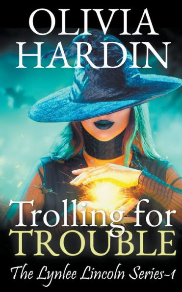 Trolling For Trouble (The Lynlee Lincoln Series)