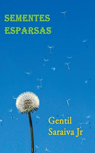 Sementes Esparsas (Portuguese Edition)