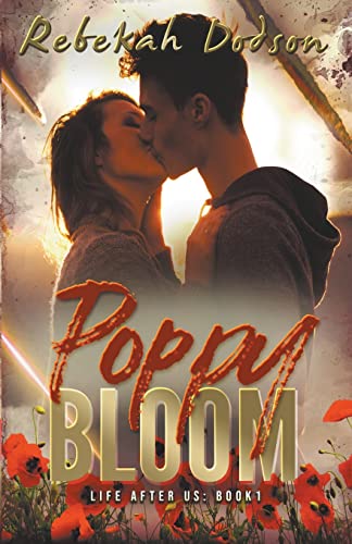 Poppy Bloom (Life After Us)
