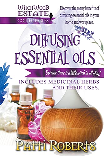 Diffusing Essential Oils (Witchwood Estate Collectables)