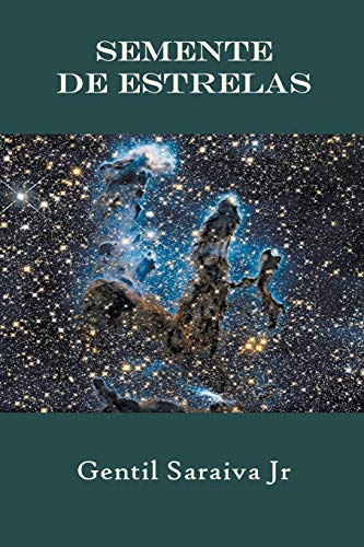 Semente de Estrelas (Portuguese Edition)