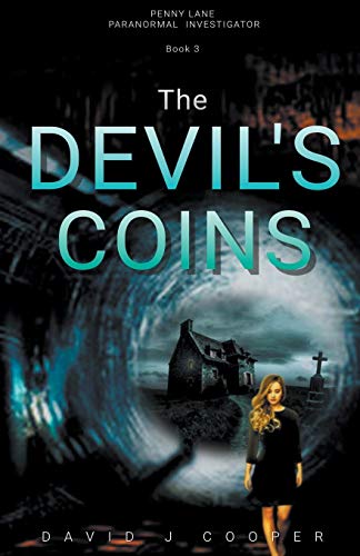 The Devil's Coins (Penny Lane, Paranormal Investigator)
