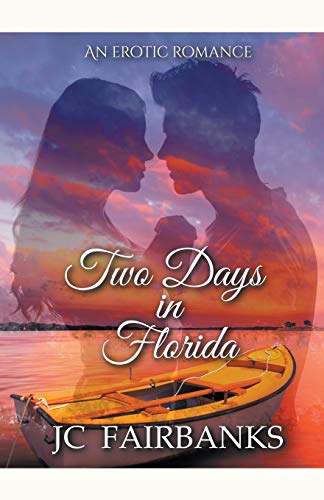 Two Days In Florida (Love and Desire)