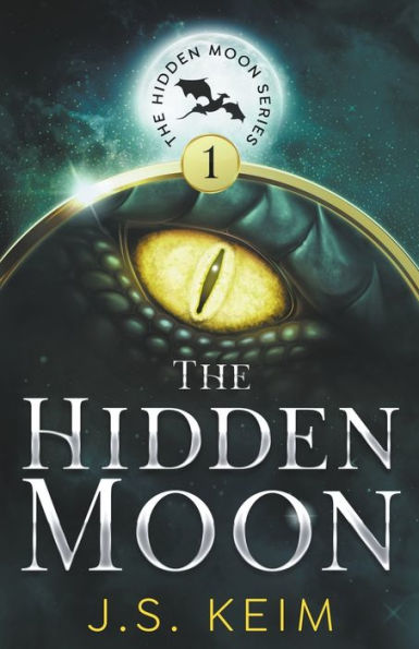 The Hidden Moon, An Unexpected Adventure In Outer Space (The Hidden Moon Series)