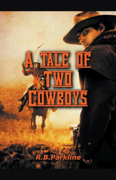 A Tale Of Two Cowboys