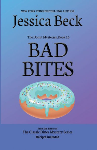 Bad Bites (The Donut Mysteries)