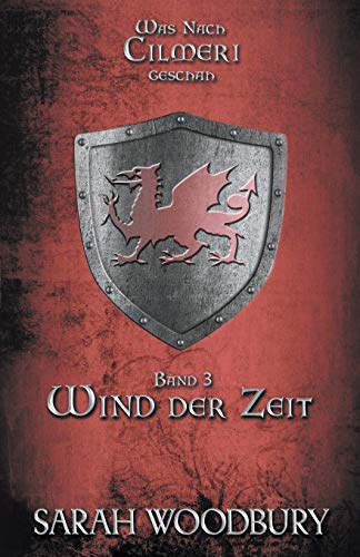 Wind der Zeit (Was nach Cilmeri geschah) (German Edition)