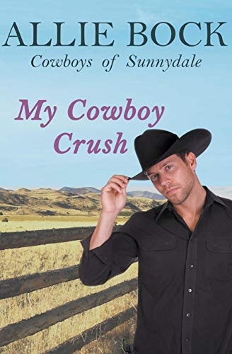 My Cowboy Crush (Cowboys of Sunnydale)