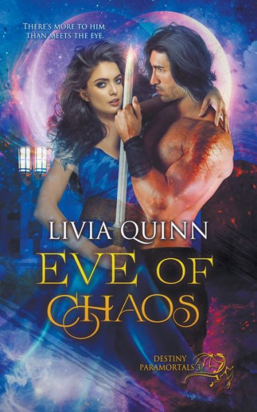Eve Of Chaos (Destiny Paramortals)