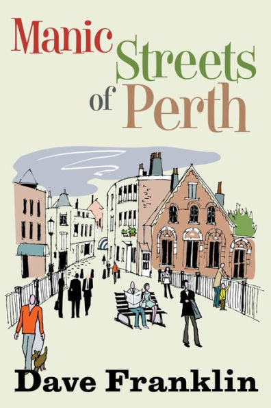 Manic Streets Of Perth