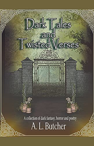 Dark Tales and Twisted Verses (A Fire-Side Tales Collection)