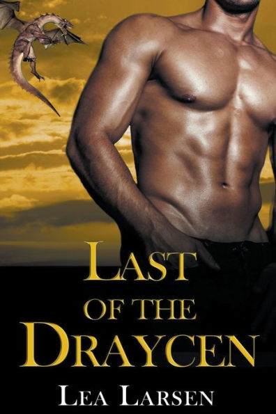 Last Of The Draycen (Paranormal Romance)