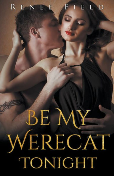 Be My Werecat Tonight (Darklander Lovers)