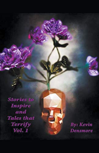 Stories To Inspire And Tales That Terrify.