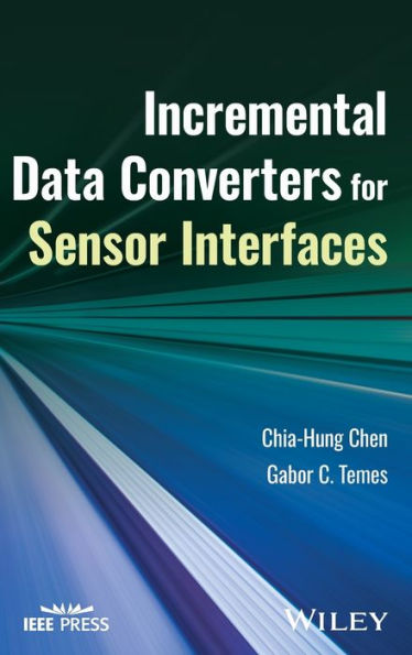 Incremental Data Converters For Sensor Interfaces