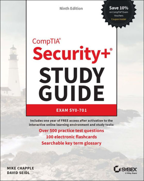 Comptia Security+ Study Guide With Over 500 Practice Test Questions: Exam Sy0-701 (Sybex Study Guide)