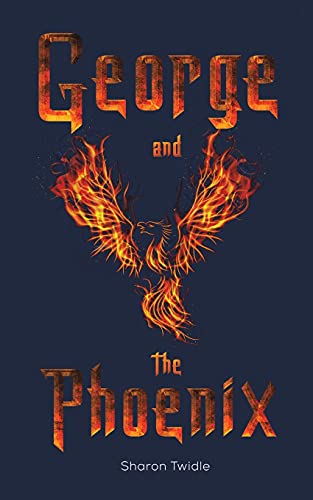 George And The Phoenix