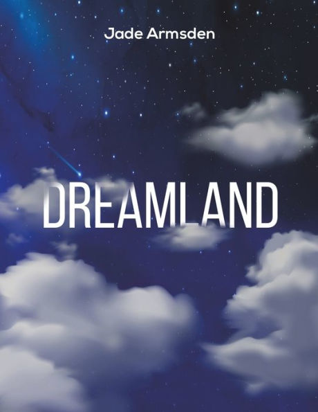 Dreamland - 9781398405219