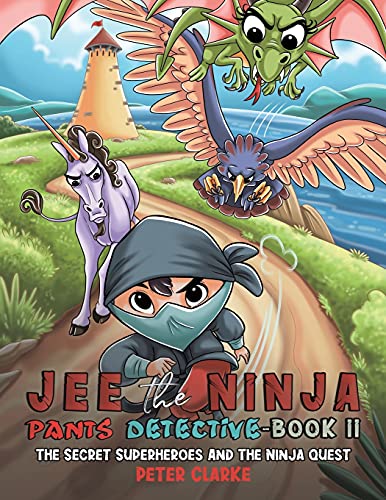 Jee The Ninja Pants Detective-Book Ii