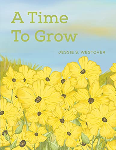 A Time To Grow - 9781398410558