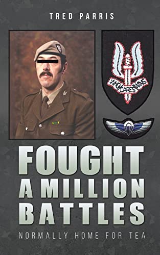 Fought A Million Battles