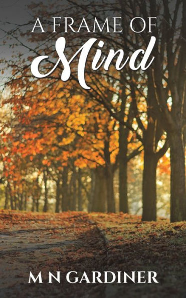A Frame Of Mind