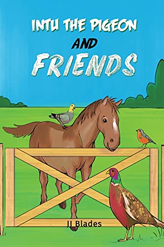 Intu The Pigeon And Friends - 9781398415379