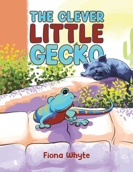 The Clever Little Gecko - 9781398416185
