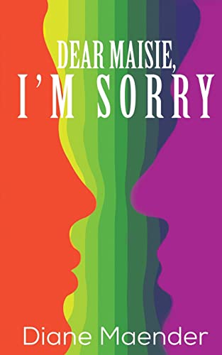 Dear Maisie, I'M Sorry