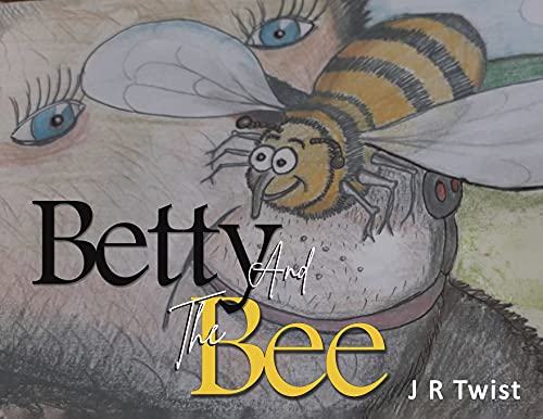 Betty And The Bee