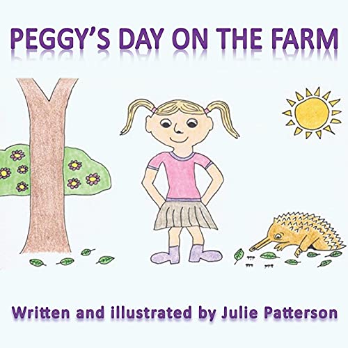 Peggy's Day On The Farm