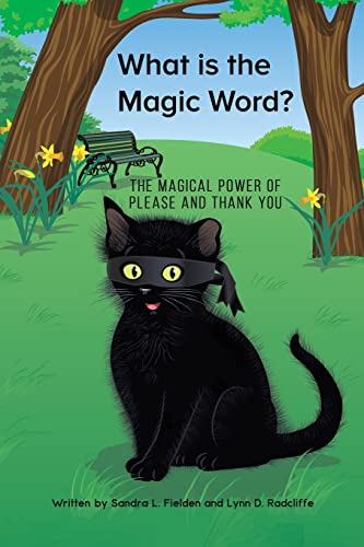 What Is The Magic Word?