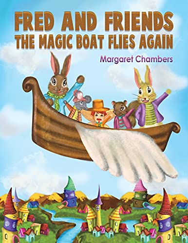 Fred And Friends - The Magic Boat Flies Again