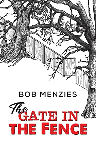 The Gate In The Fence - 9781398429864