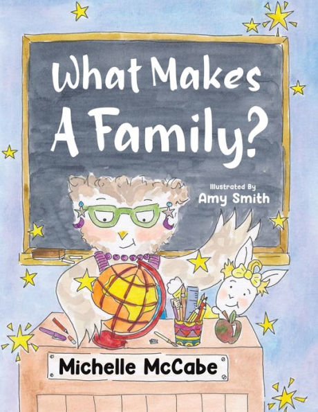 What Makes A Family? - 9781398432192